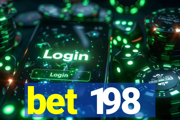 bet 198